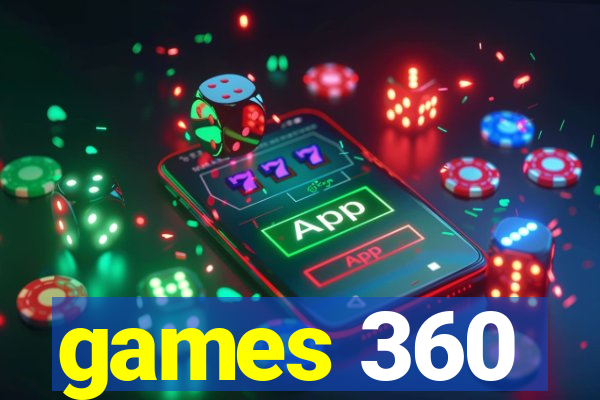 games 360